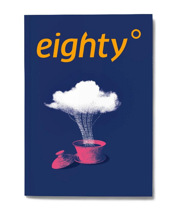 Eightyº - Eighty Degrees Tea Magazine Issue 10: Gyokuro, Heirloom Tea Trees & Water Tasting