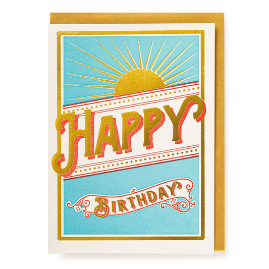 Archivist Gallery Sunshine Happy Birthday | Letterpress Cards | Greeting Card | Large Cards [Made in the UK]