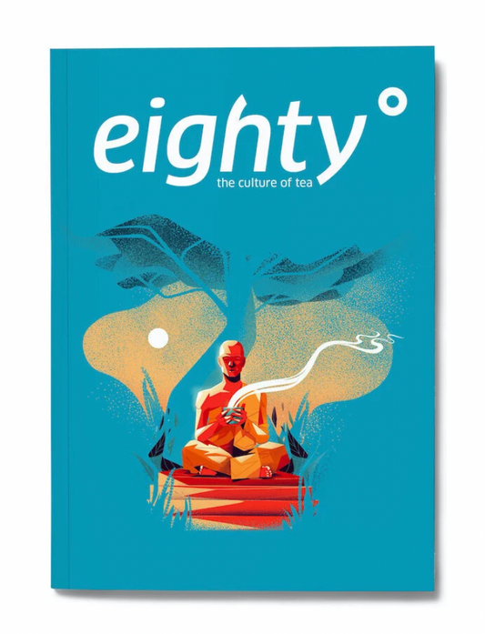 Eightyº - Eighty Degrees Tea Magazine Issue 04:  Tea Terroir, British Identity & Rangoon’s Laphet Yay