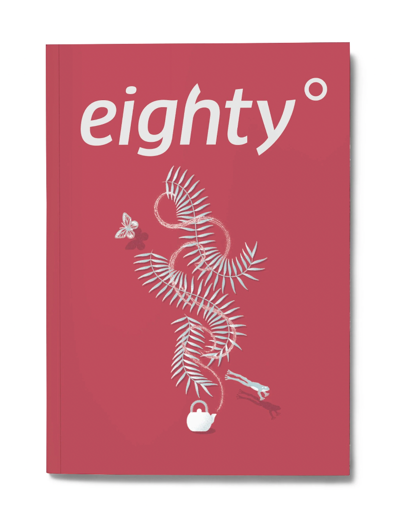 Eightyº - Eighty Degrees Tea Magazine Issue 13:  Community. History. Mysticism.
