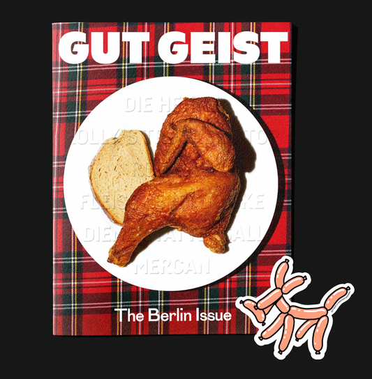 FARE GUT GEIST Magazine: The Berlin Issue