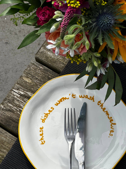Gohobi x MÆGEN Statement Plate - 'these dishes won't wash themselves.'