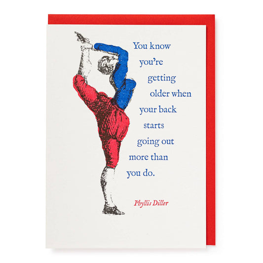 Archivist Gallery Getting Older | Letterpress Cards | Greeting Card | Large Cards [Made in the UK]